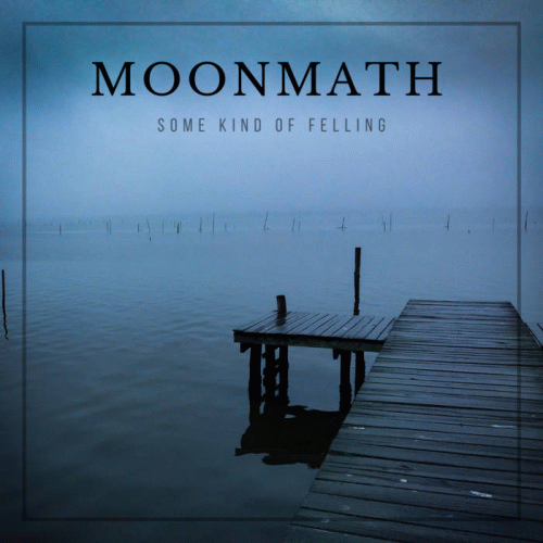 Moonmath : Some Kind of Feeling